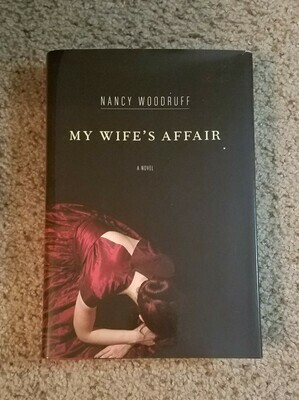 My Wife&#39;s Affair by Nancy Woodruff