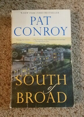 South of Broad by Pat Conroy