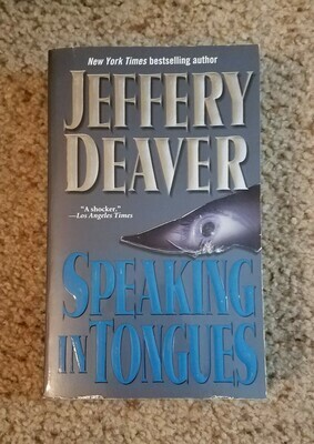 Speaking in Tongues by Jeffery Deaver