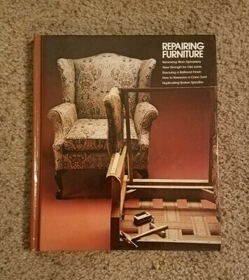 Repairing Furniture by Editors of Time-Life Books