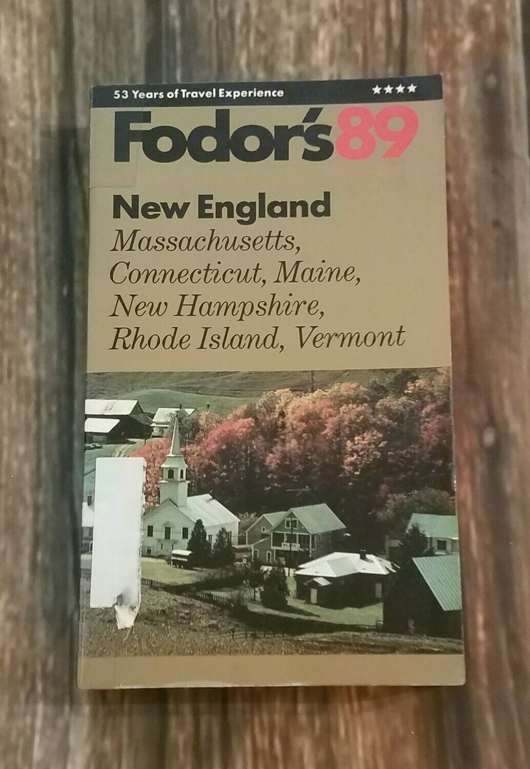 Fodor's 89 New England by Fodor's Travel Production