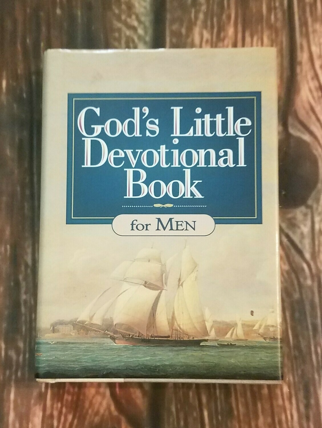 God's Little Devotional Book for Men by Honor Books, Inc.