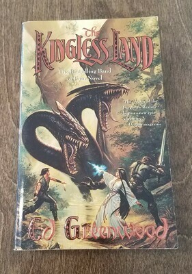The Kingless Land by Ed Greenwood