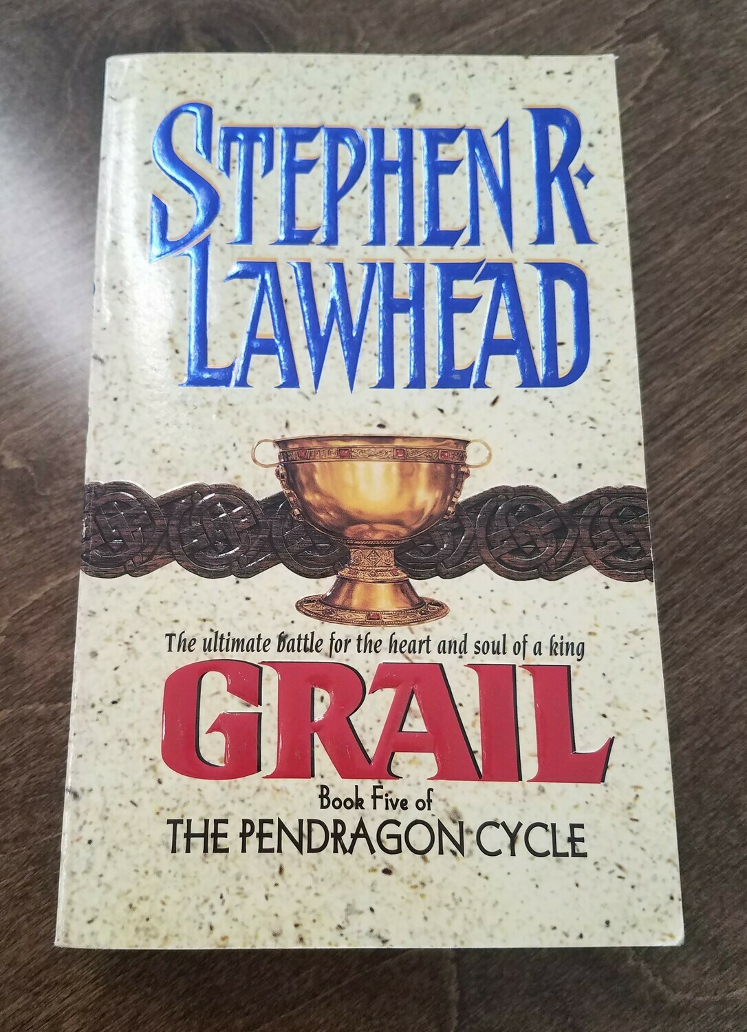 Grail by Stephen R. Lawhead