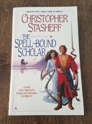 The Spell-Bound Scholar by Christopher Stasheff