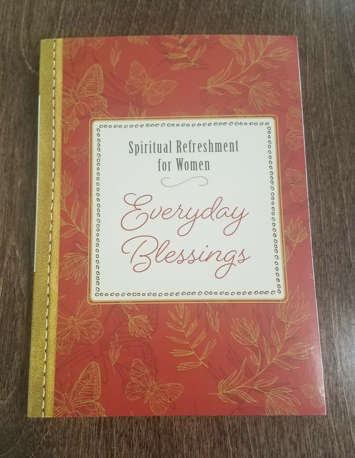 Everyday Blessings: Spiritual Refreshment for Women by Barbour Publishing