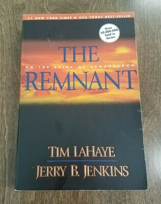 The Remnant: On the Brink of Armageddon by Tim LaHaye and Jerry B. Jenkins - Paperback