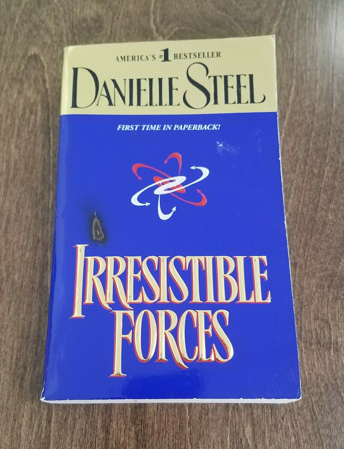 Irresistible Forces by Danielle Steel