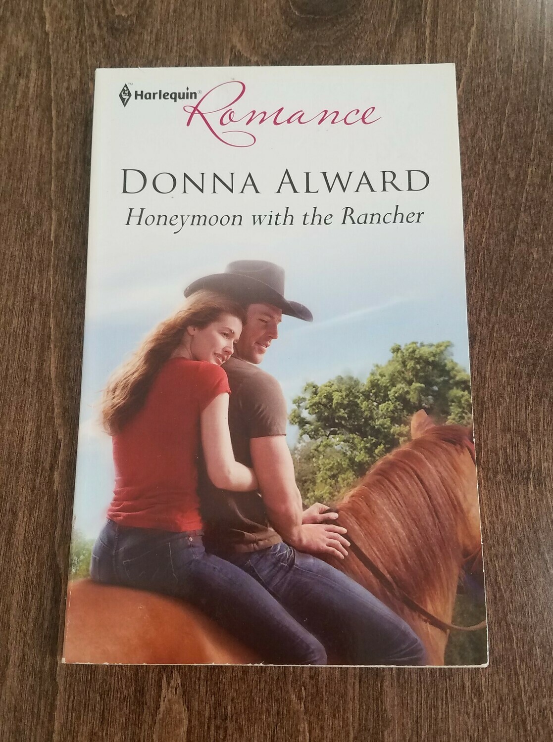 Honeymoon with the Rancher by Donna Alward