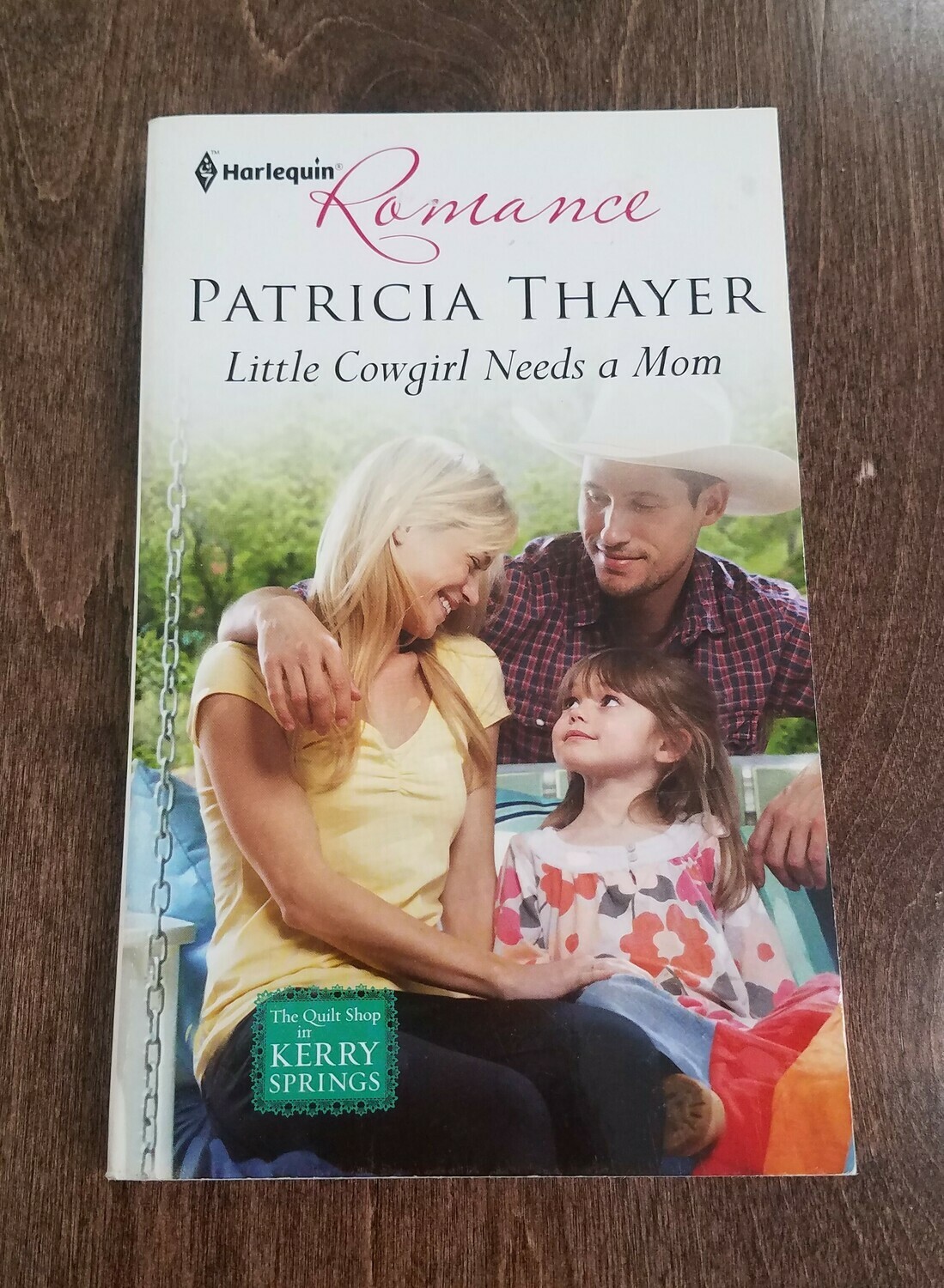 Little Cowgirl Needs a Mom by Patricia Thayer