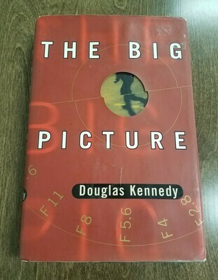 The Big Picture by Douglas Kennedy