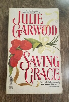 Saving Grace by Julie Garwood
