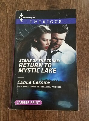 Scene of the Crime: Return to Mystic Lake by Carla Cassidy