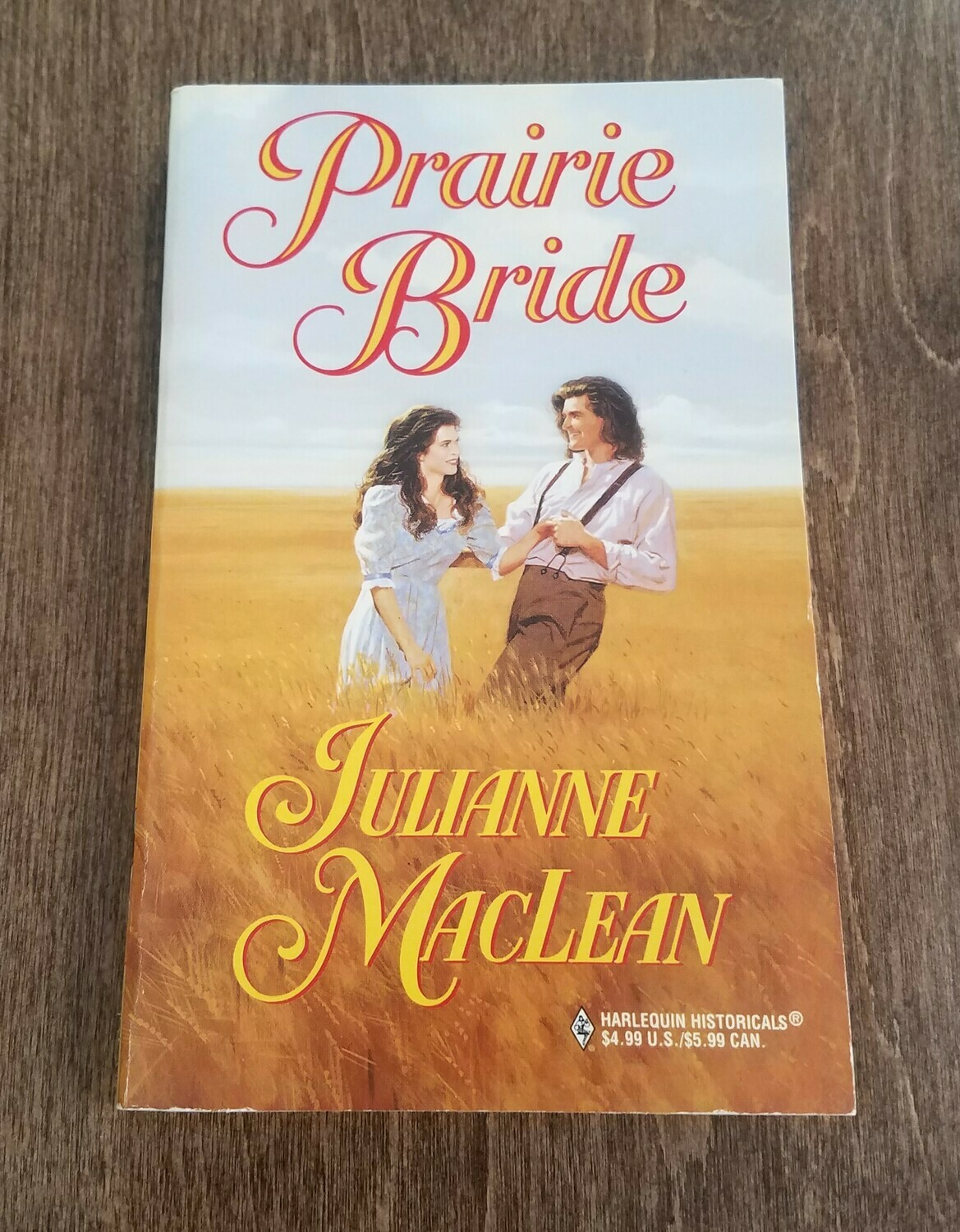 Prairie Bride by Julianne MacLean