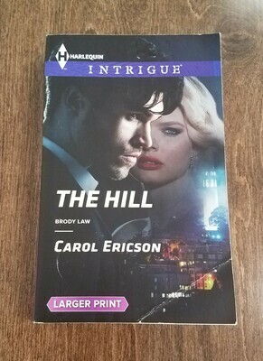 The Hill by Carol Ericson