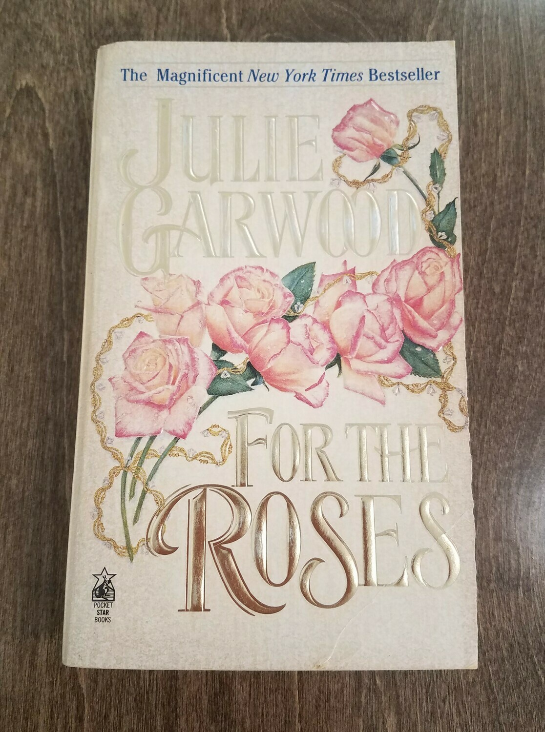 For the Roses by Julie Garwood