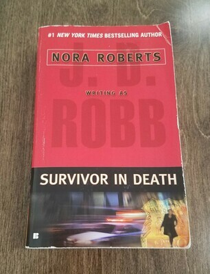 Survivor in Death by J. D. Robb