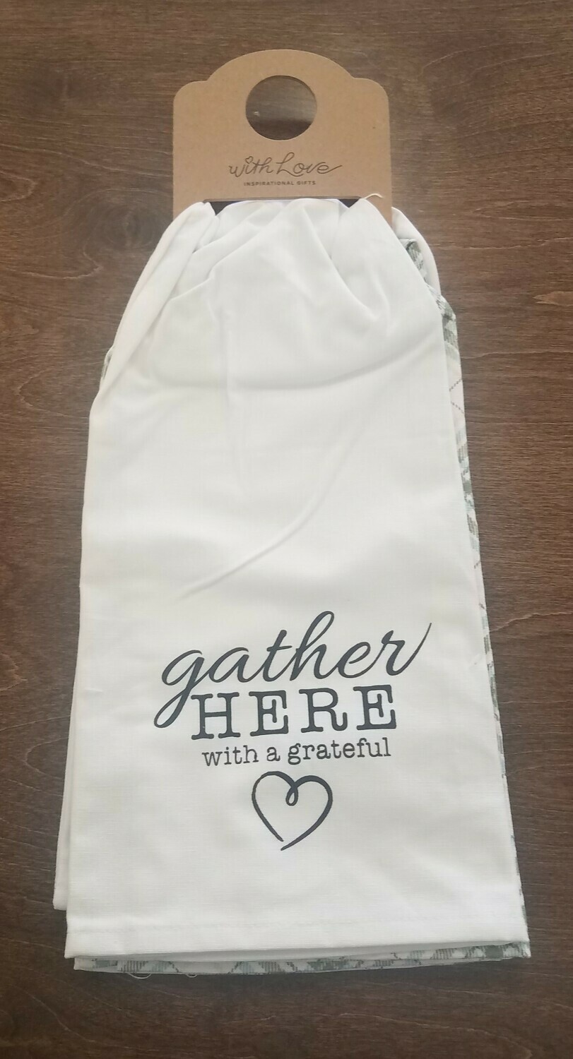 Gather Here with a Grateful Heart Tea Towel