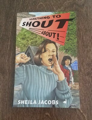 Something to Shout About by Sheila Jacobs
