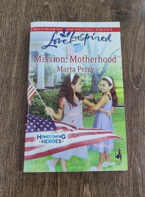 Mission: Motherhood by Marta Perry