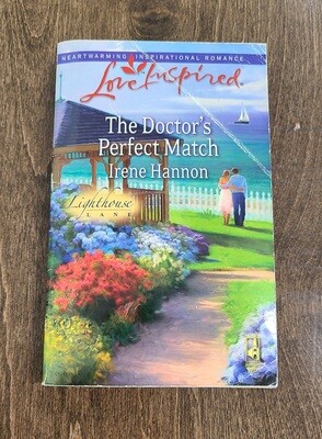 The Doctor&#39;s Perfect Match by Irene Hannon