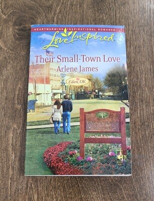 Their Small-Town Love by Arlene James