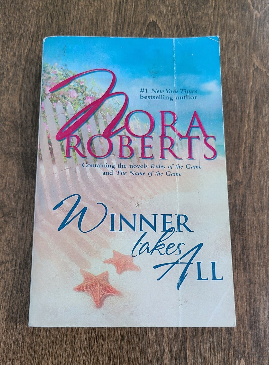 Winner Takes All by Nora Roberts