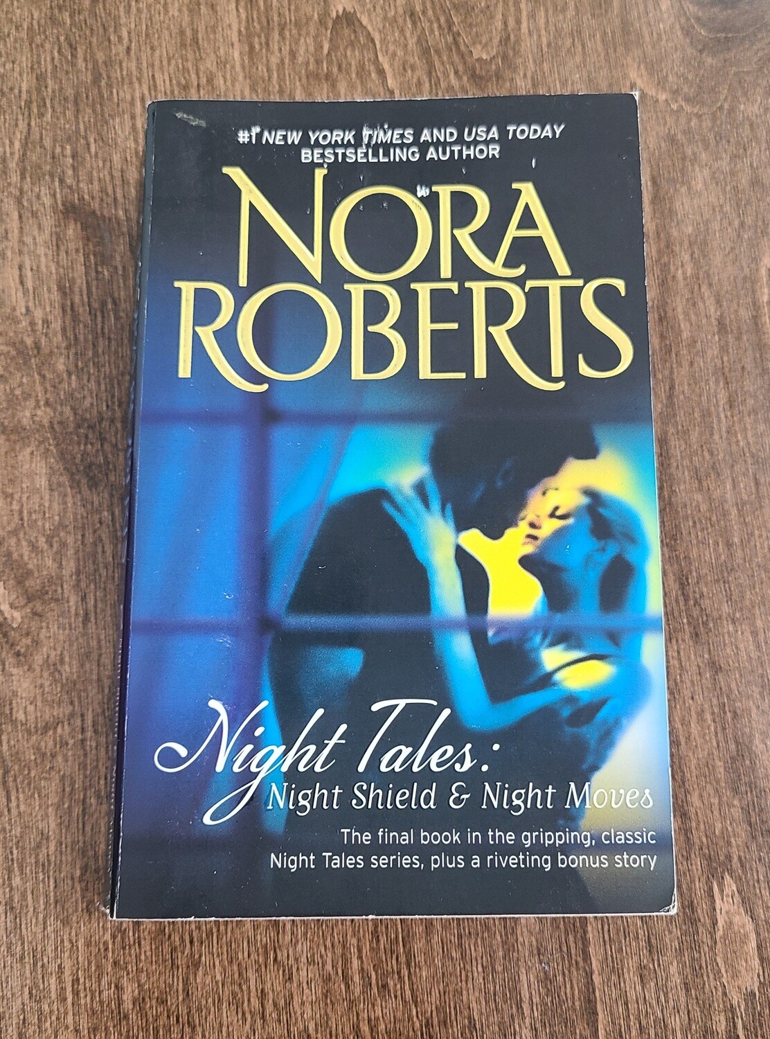 Night Tales: Night Shield and Night Moves by Nora Roberts