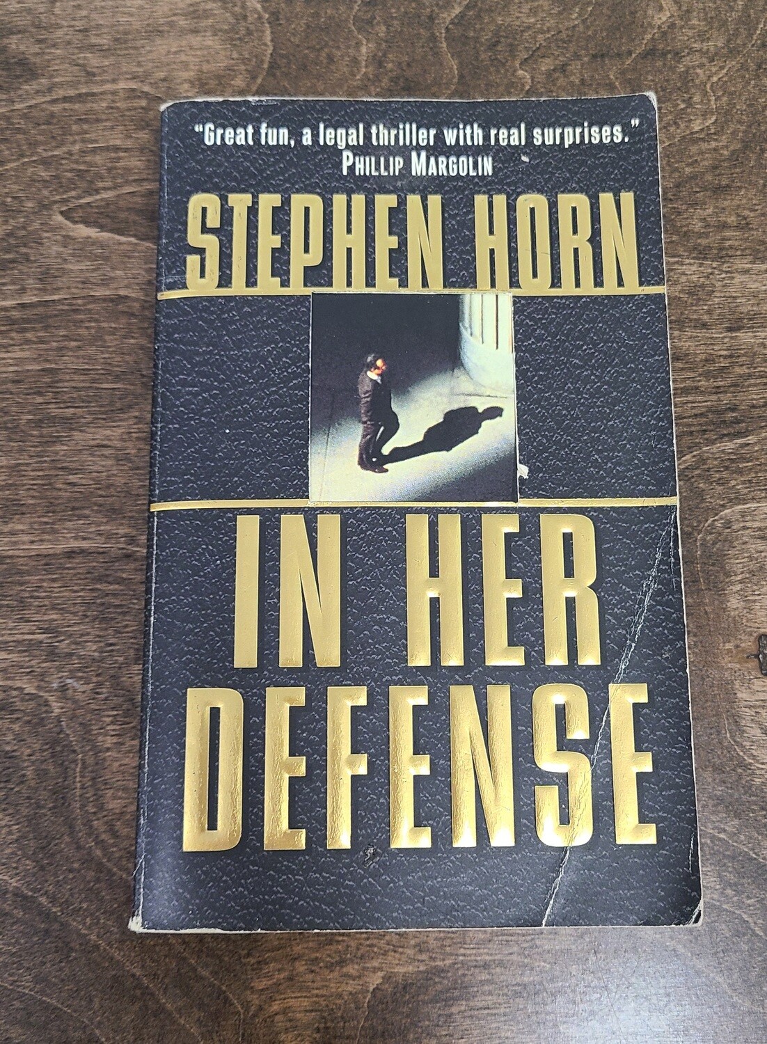 In Her Defense by Stephen Horn