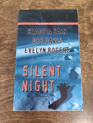 Silent Night by Claudia Dain, Dee Davis, and Evelyn Rogers