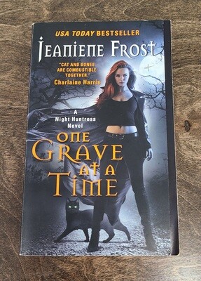 One Grave at a Time by Jeaniene Frost