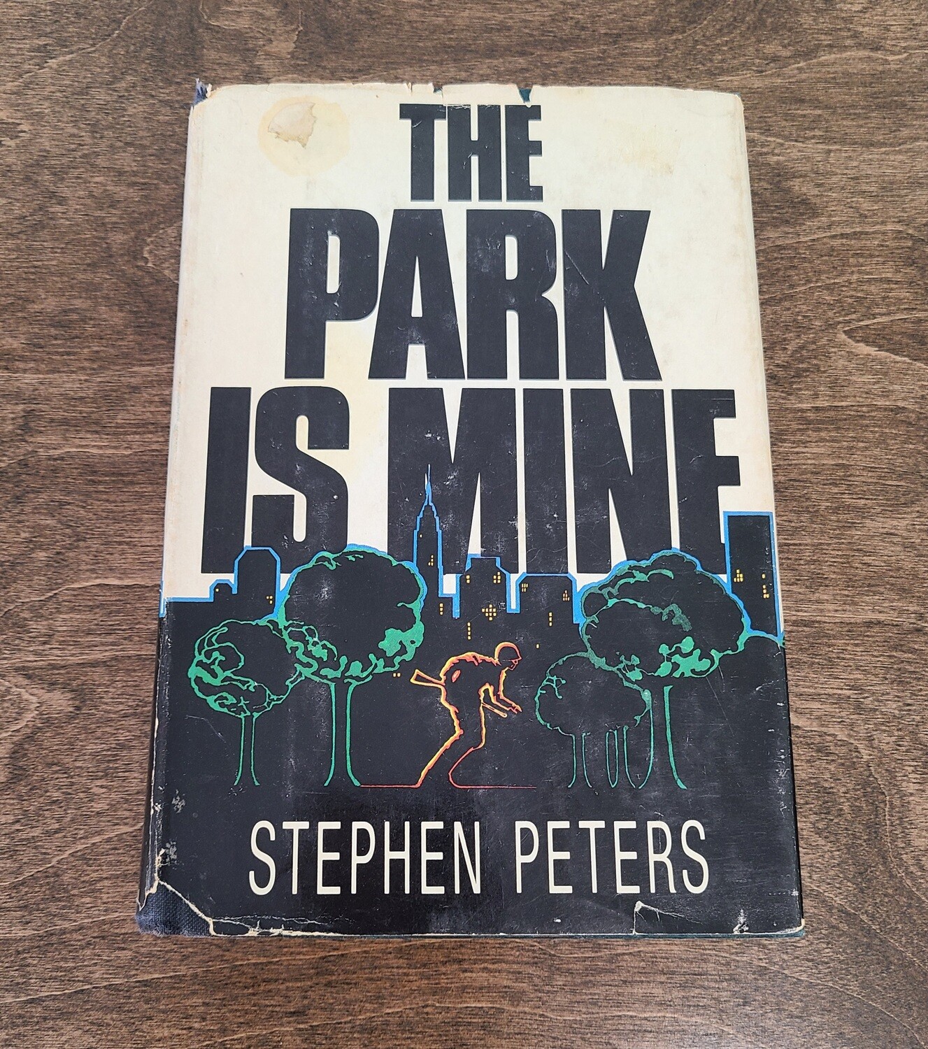 The Park is Mine by Stephen Peters