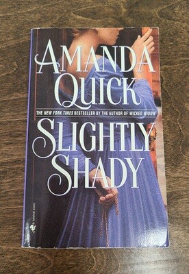 Slightly Shady by Amanda Quick