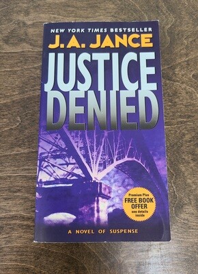 Justice Denied by J.A. Jance