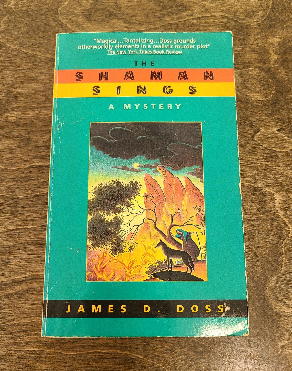 The Shaman Sings by James D. Doss
