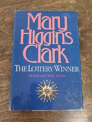 The Lottery Winner by Mary Higgins Clark