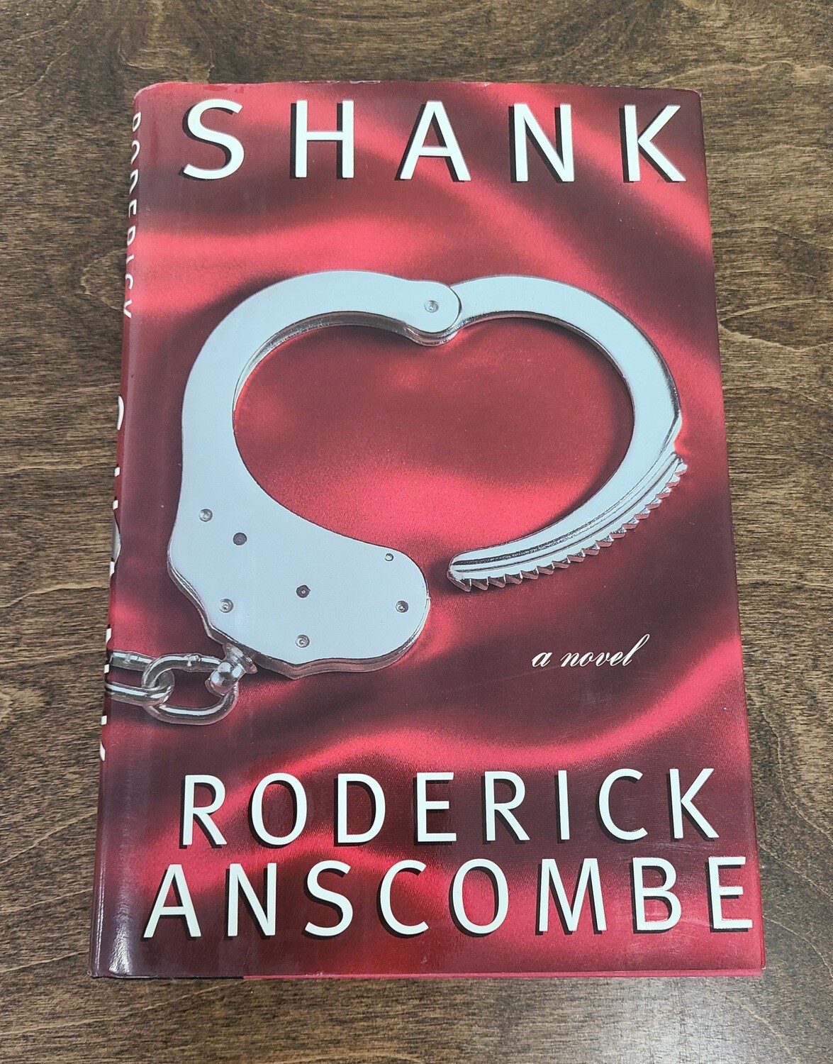 Shank by Roderick Anscombe