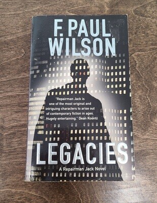 Legacies by F. Paul Wilson