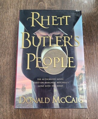 Rhett Butler&#39;s People by Donald McCaig