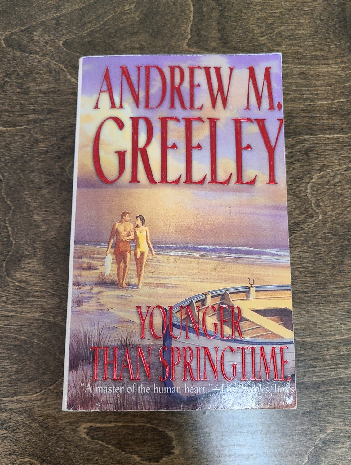 Younger than Springtime by Andrew M. Greeley