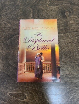 The Displaced Belle by Paige Winship Dooly