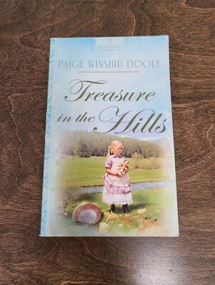 Treasure in the Hills by Paige Winship Dooly