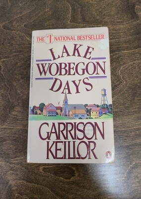 Lake Wobegon Days by Garrison Keillor