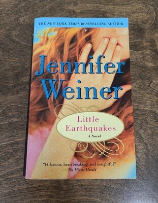 Little Earthquakes by Jennifer Weiner