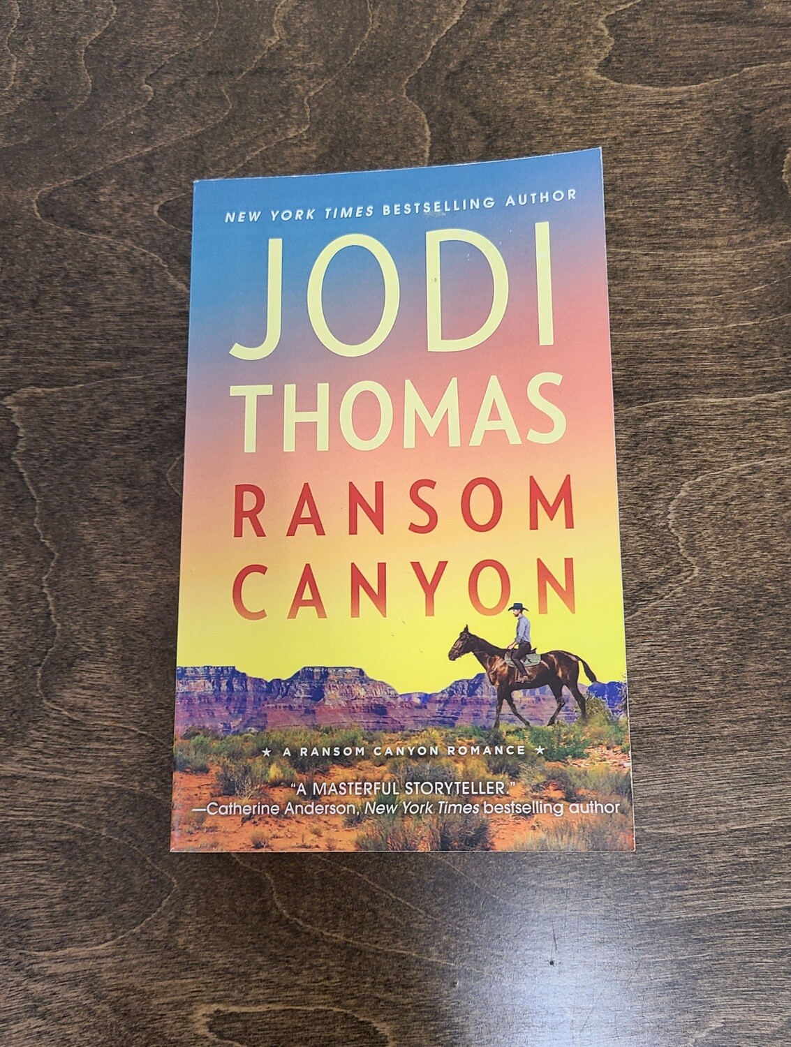 Ransom Canyon by Jodi Thomas