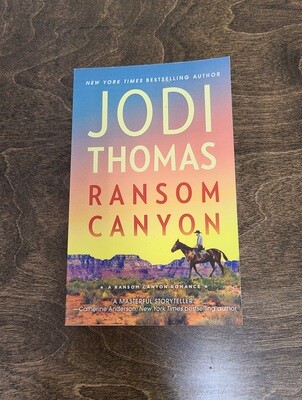 Ransom Canyon by Jodi Thomas