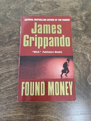 Found Money by James Grippando