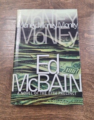 Money, Money, Money by Ed McBain