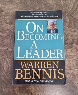 On Becoming a Leader by Warren Bennis