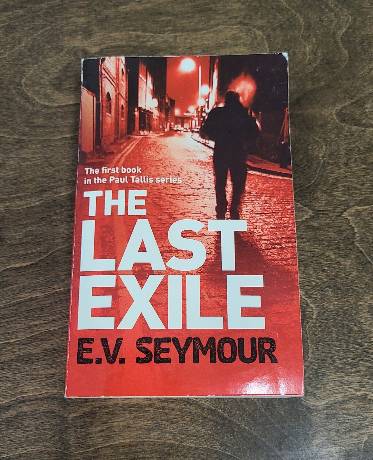 The Last Exile by E.V. Seymour
